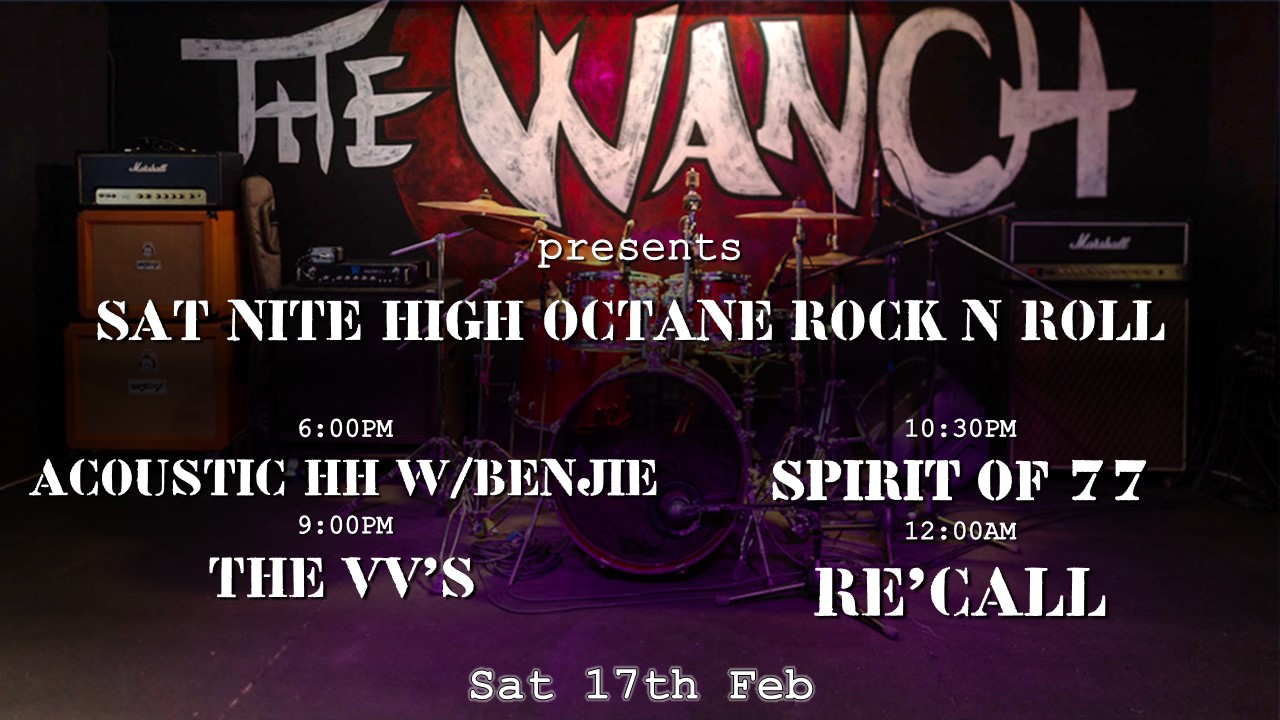 6pm Acoustic Happy Hour Features Benjie 8pm Silver Train 9pm The VV’s 10:30pm Spirit Of 77 12am RE’CALL