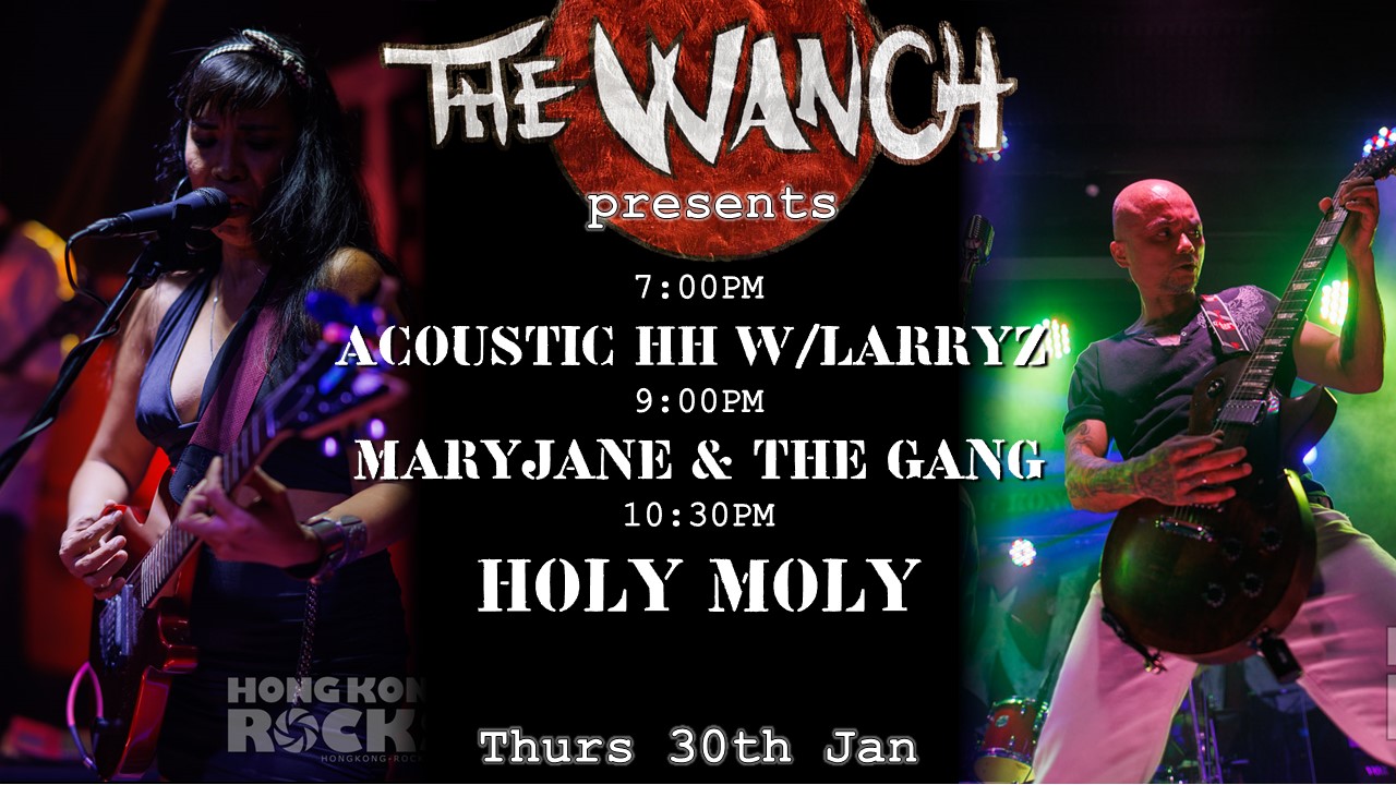 7pm Acoustic Happy Hour Featuring LarryZ 9pm Maryjane & The Gang 10:30pm Holy Moly