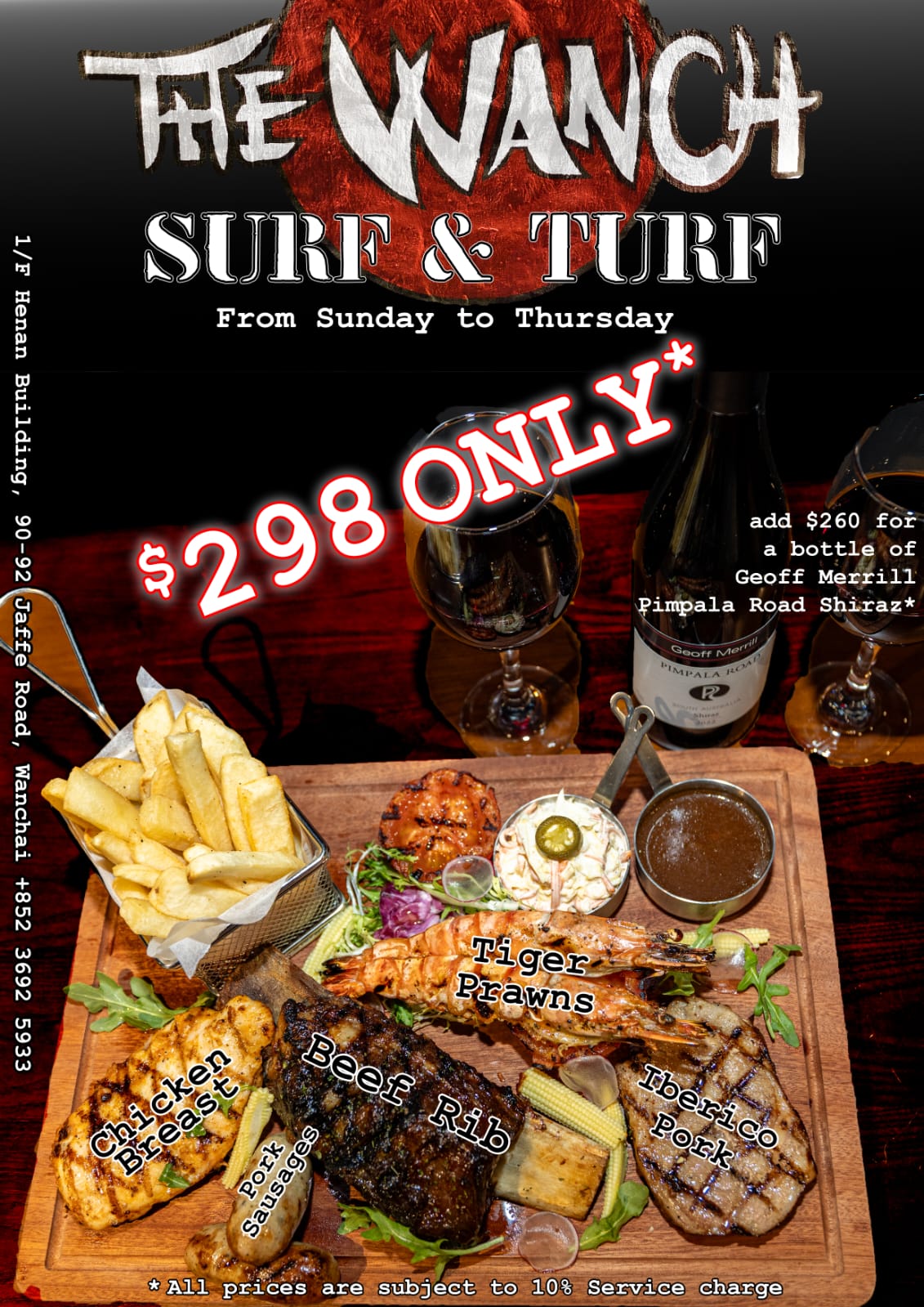 The Wanch Surf & Turf Special Aug 31st thru Sept 4th 3:00pm till 9:30pm Daily.