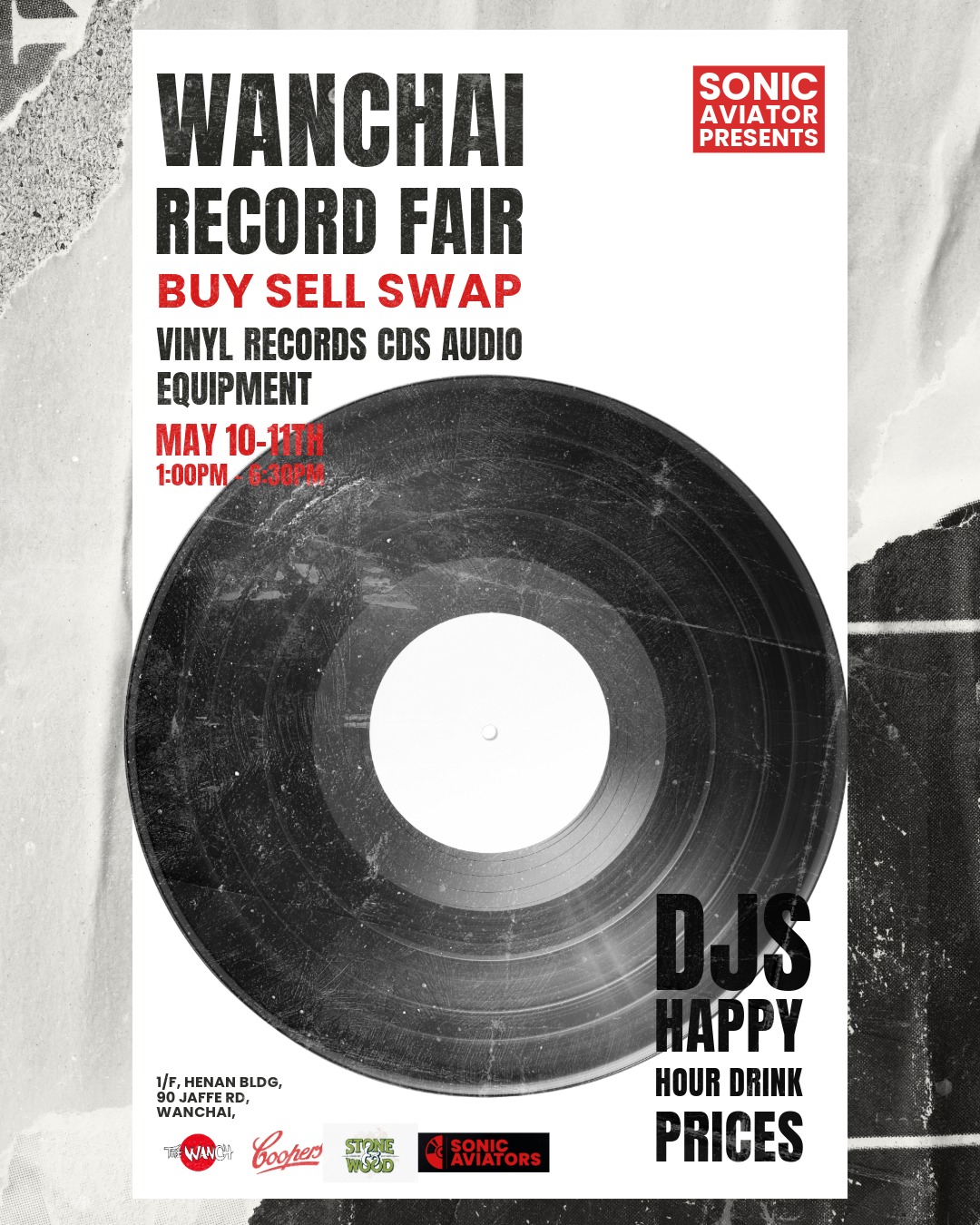 WanChai Record Fair 1pm till 6:30pm May 10th & May 11th Sponsored by Coopers and Stone & Wood