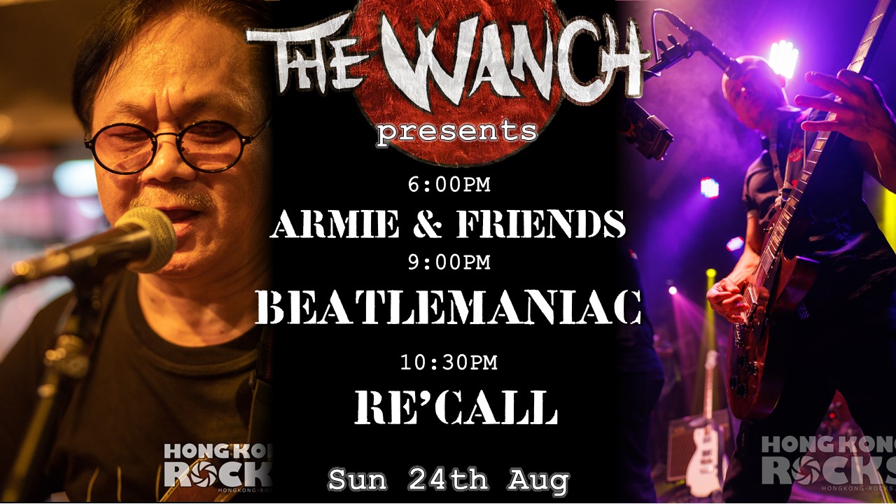 6pm Armie & Friends 9pm Beatlemaniac (Beatles Tribute Band) 10:30pm RE’CALL