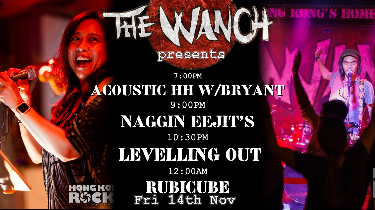7pm Acoustic Happy Hour Featuring Bryant 9pm Naggin Eejits 10:30pm Levelling Out 12am Rubicube
