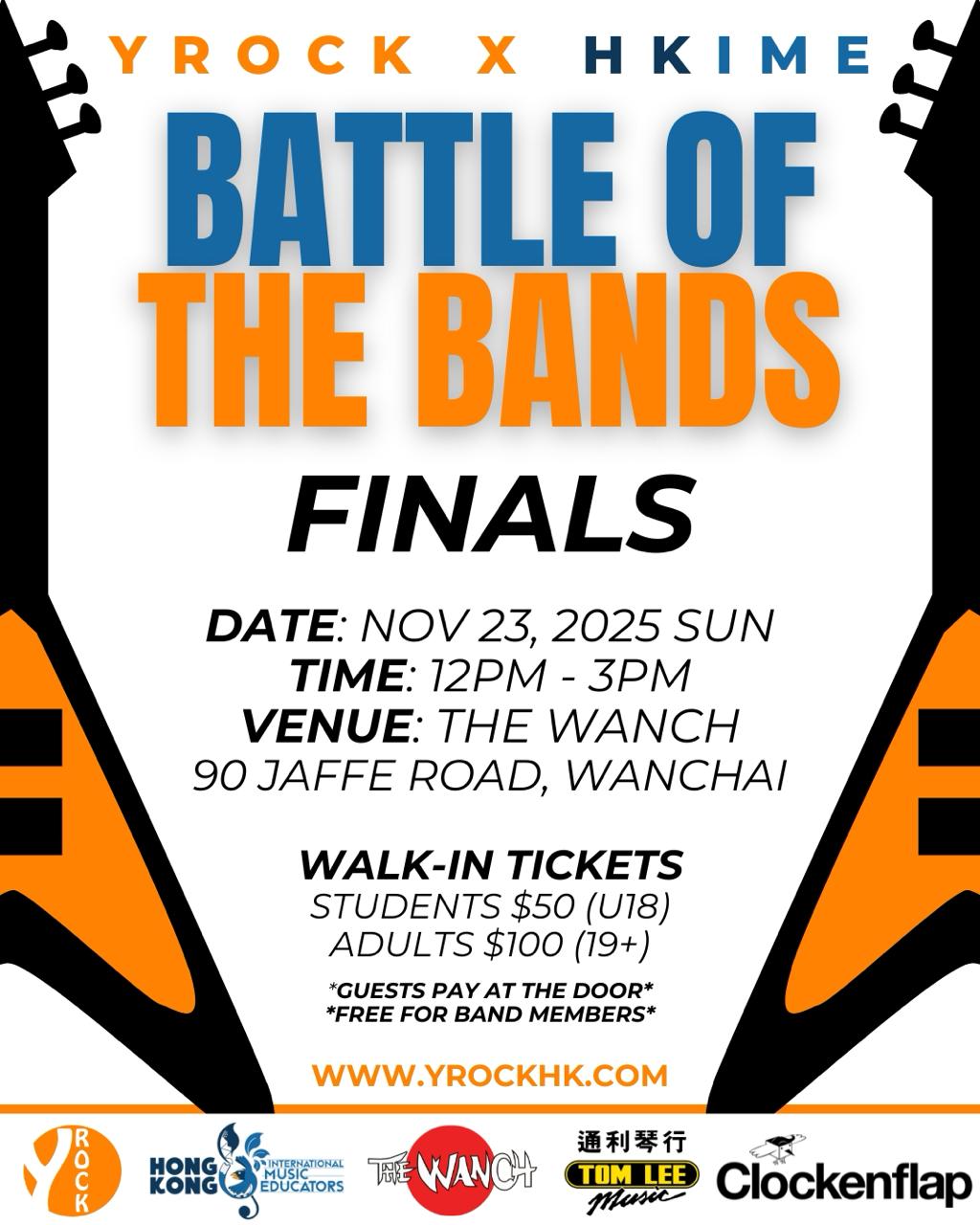 YROCK-HKIME Battle Of The Bands Finals $50 Entry Fee
