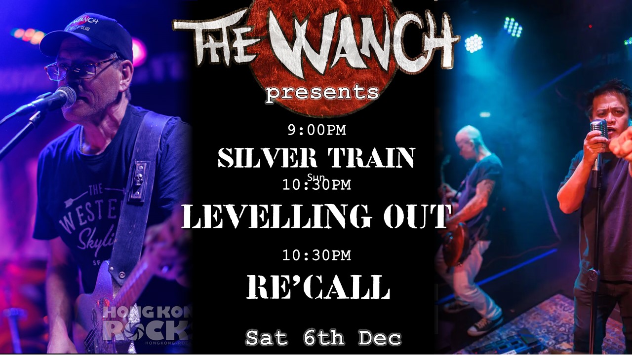 9pm Silver Train 10:30pm Levelling Out 12am RE’CALL