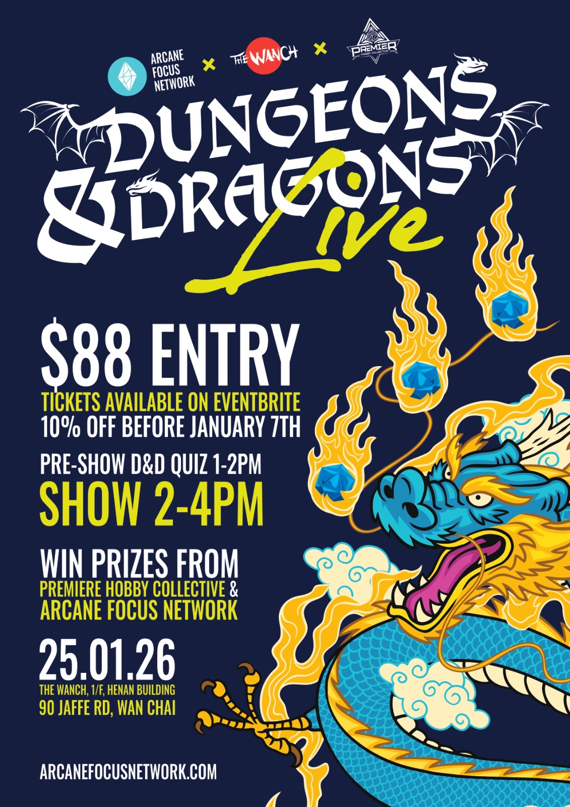 1pm Dungeons & Dragons Live $88 Entry Fee Tickets available at Eventbrite. Sponsored by Premiere Hobby Collective & Arcane Focus Network