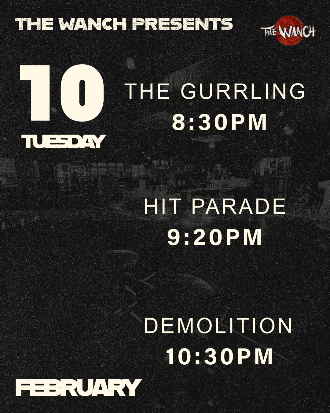 Feb 10th Line up