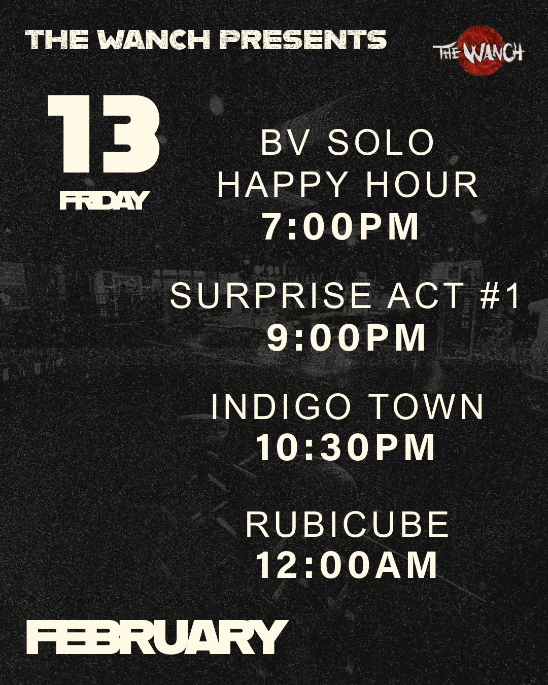 Feb 13th Line Up