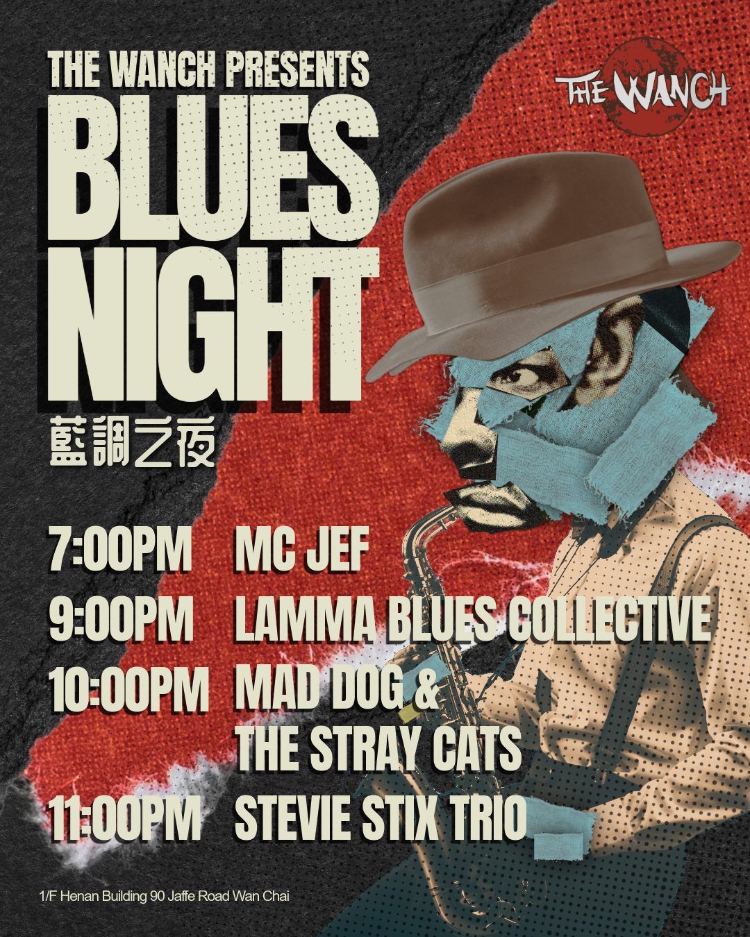 BLUES NIGHT at The Wanch!  藍調之夜 